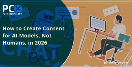 How to Create Content for AI Models, Not Humans, in 2026