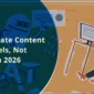 How to Create Content for AI Models, Not Humans, in 2026