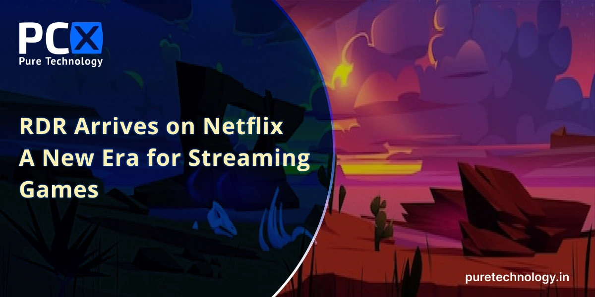 RDR Arrives on Netflix A New Era for Streaming Games